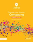 Cambridge Lower Secondary Computing Learners Book 7 with Digital Access, Cambridge Lower Secondary Computing Learners Book 7 with Digital Access