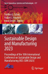Sustainable Design and Manufacturing 2023: Proceedings of the 10th International Conference on Sustainable Design and Manufacturing (KES-SDM 2023), Sustainable Design and Manufacturing 2023: Proceedings of the 10th International Conference on Sustain ...