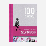 100 dalykų, kuriuos kiekviena moteris turėtų bent kartą būti padariusi
