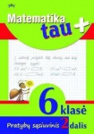 Matematika tau plius. Pratybų sąsiuvinis 6 kl., 2 d.