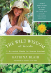 Wild wisdom of weeds