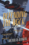 Defending the Rock: Gibraltar and the Second World War Main
