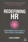 Redefining HR: Transforming People Teams to Drive Business Performance