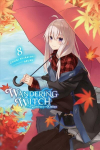 Wandering Witch: the journey of Elaina, vol. 8 light novel