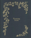 Growing you: a pregnancy & birth story book