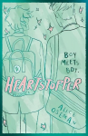 Heartstopper Volume 1: The bestselling graphic novel, now on Netflix!