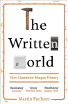 Written World: How Literature Shapes History