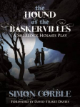 Hound of the Baskervilles: A Sherlock Holmes Play