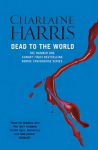 Dead To The World: A True Blood Novel
