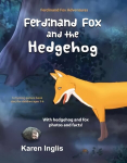 Ferdinand Fox and the Hedgehog Large type / large print edition