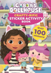 DreamWorks Gabbys Dollhouse: Crafty-Rific Sticker Activity Book, DreamWorks Gabbys Dollhouse: Crafty-Rific Sticker Activity Book