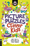 Picture Puzzles for Clever Kids&reg;: More than 100 dyslexia-friendly brain games for visual thinkers, Picture Puzzles for Clever Kids&reg;: More than 100 dyslexia-friendly brain games for visual thinkers