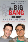 Big Bang Theory and Philosophy: Rock, Paper, Scissors, Aristotle, Locke