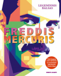 Freddis Mercuris. Legendinis balsas