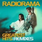 Vinilinė plok&scaron;telė RADIORAMA "Greatest Hits & Remixes"