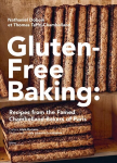 Gluten-Free Baking: Recipes from the Famed Chambelland Bakers of Paris: Recipes from the Famed Chambelland Bakers of Paris