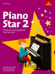 Piano Star, Book 2: 26 Pieces for Young Pianistsprep Test Level, Book 2