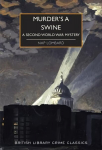 Murder's a Swine: A Second World War Mystery