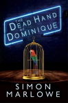 Dead Hand of Dominique