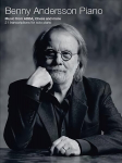 Benny Andersson Piano: Music from Abba, Chess and More - 21 Transcriptions