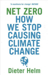 Net Zero: How We Stop Causing Climate Change