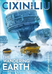 Cixin Liu's The Wandering Earth: A Graphic Novel Flapped paperback