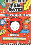 Tom Gates: The Music Book