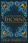 Language of Thorns: Midnight Tales and Dangerous Magic