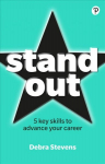 Stand Out: 5 key skills to advance your career