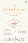 AfterGrief: Finding a way to live after loss