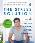 Stress Solution: The 4 Steps to Reset Your Body, Mind, Relationships & Purpose