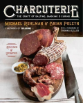 Charcuterie: The Craft of Salting, Smoking, and Curing Revised and Updated