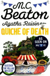 Agatha Raisin and the Quiche of Death