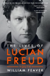 Lives of Lucian Freud: FAME 1968 - 2011: FAME 1968 - 2011