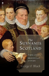 Surnames of Scotland: Their Origin, Meaning and History