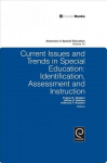 Current Issues and Trends in Special Education.: Identification, Assessment and Instruction, Special Issue