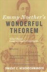 Emmy Noether's Wonderful Theorem revised and updated edition