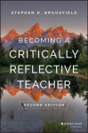 Becoming a Critically Reflective Teacher 2e 2nd Edition