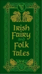 Irish Fairy and Folk Tales