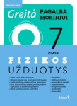 Fizikos užduotys 7 klasei, serija Greita pagalba mokiniui!