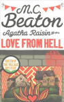 Agatha Raisin and the Love from Hell