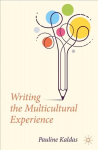 Writing the Multicultural Experience 1st ed. 2022