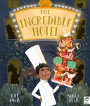 Incredible Hotel