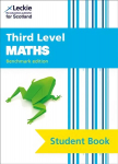 Third Level Maths: Cfe Benchmark Edition