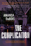 Complication: A Camille Delaney Mystery