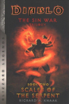 Diablo: The Sin War, Book Two: Scales of the Serpent - Blizzard Legends: Scales of the Serpent