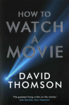 How to Watch a Movie Main