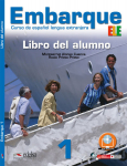 Embarque 1 Libro del alumno Edelsa - Alonso Montserrat Cuenca Rocio Prieto Prieto