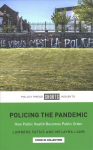 Policing the Pandemic: How Public Health Becomes Public Order