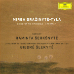 CD MIRGA GRAŽINYTĖ - TYLA / RAMINTA &Scaron;ERK&Scaron;NYTĖ / GIEDRĖ &Scaron;LEKYTĖ "Going For The Impossible - A Portrait" (CD+DVD)